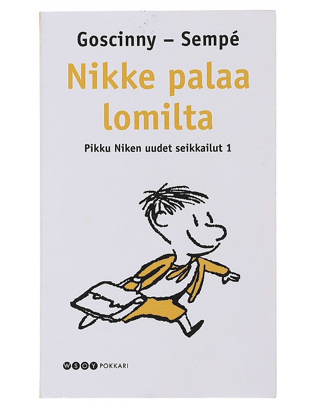 Pikku Niken uudet seikkailut. 1, Nikke palaa lomilta - Goscinny - Lastenkirjat - 10105494626 - 0