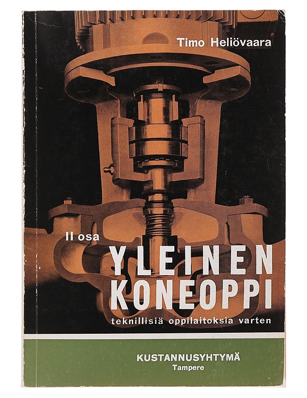 Yleinen koneoppi II - Timo Heliövaara - Tietokirjat ja oppaat - 10105494697 - 0