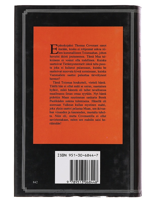 Berek Puolikäden paluu : Thomas Covenant Epäuskojan aikakirjat 1 - Donaldson, Stephen R. - Fantasia- ja scifi - 10105494713 - 1