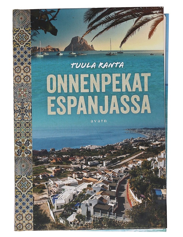 Onnenpekat Espanjassa - Ranta, Tuula - Elämäkerrat ja muistelmat - 10105494735 - 0