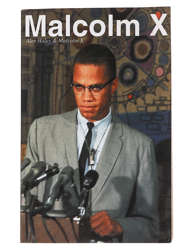 Malcolm X - Haley, Alex - Elämäkerrat ja muistelmat - 10105494751 - 0