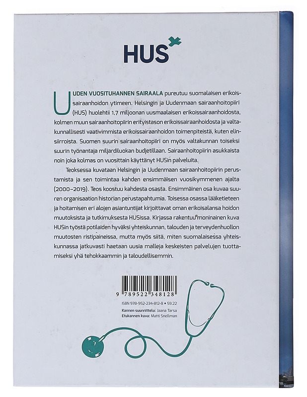 Uuden vuosituhannen sairaala : HUS 20 Vuotta - Joutsivuo, Timo - Tietokirjat ja oppaat - 10105494835 - 1