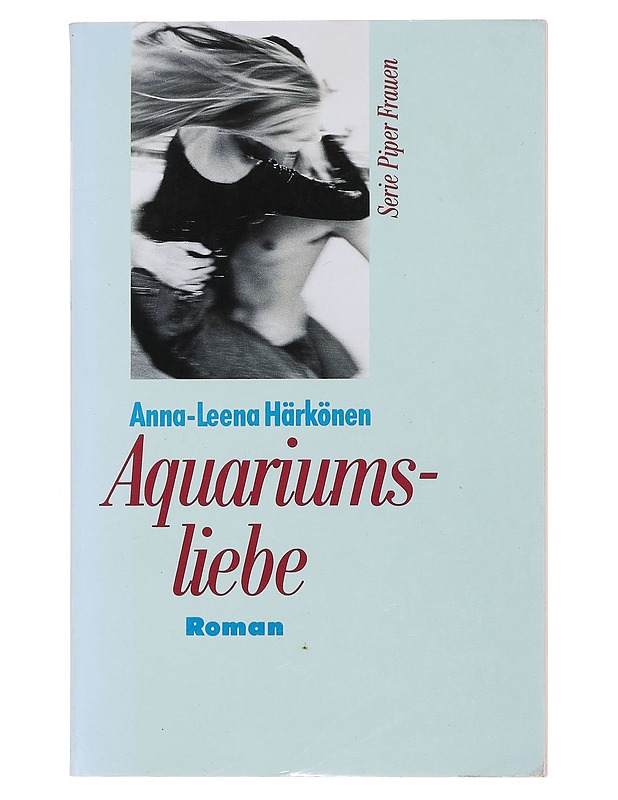 Aquariumsliebe - Anna-Leena Härkönen - Romaanit ja novellit - 10105494850 - 0