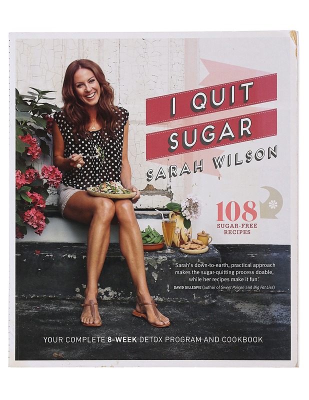I Quit Sugar  - Wilson, Sarah  - Ruokakirjat - 10105494896 - 0