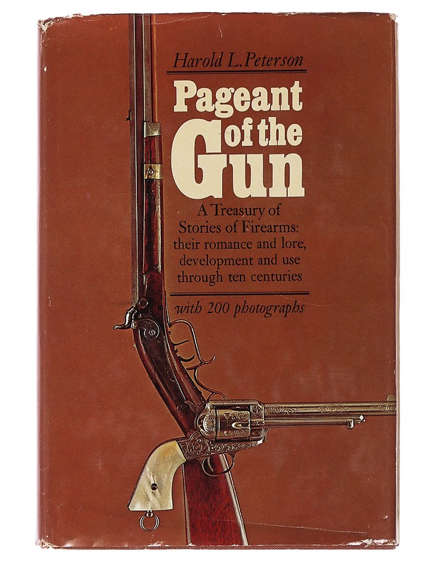 Pageant of the Gun - Harold L. Petersen - Tietokirjat - 10105495128 - 0