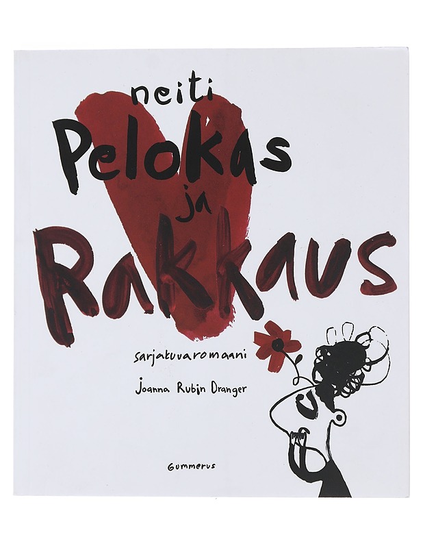 Neiti Pelokas ja rakkaus - Rubin Dranger, Joanna - Sarjakuvat - 10105495140 - 0