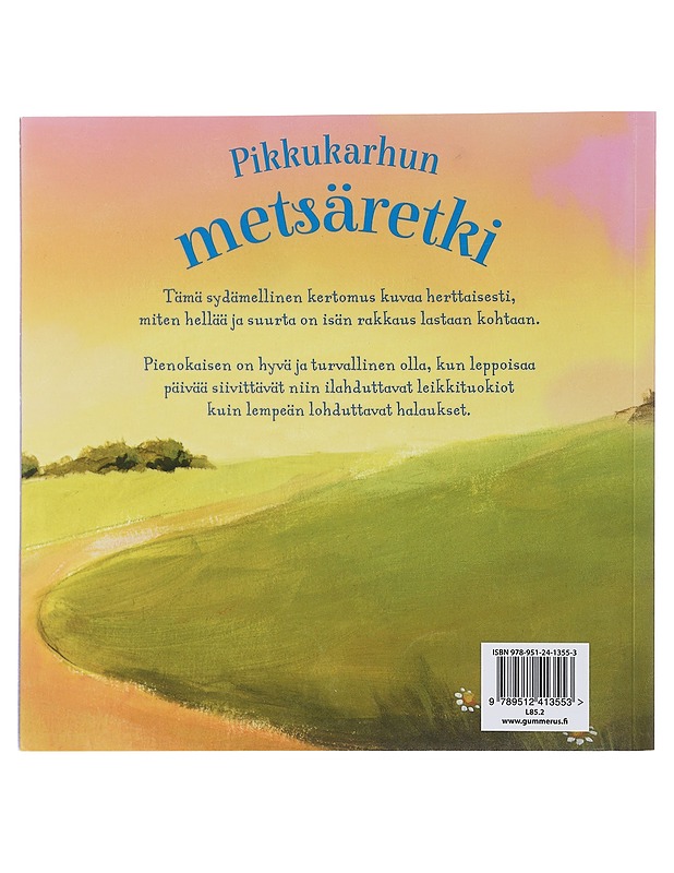 Pikku karhun metsäretki - Melanie , Joyce ; Polona , Lovsin  - Lastenkirjat - 10105495163 - 1