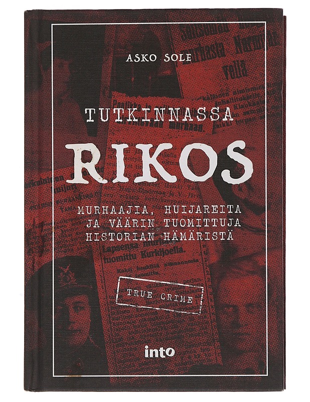 Tutkinnassa RIKOS - Asko Sole - Jännitys ja dekkarit - 10105495212 - 0