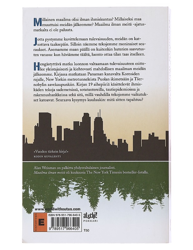 Maailma ilman meitä - Weisman, Alan   - Harrastekirjat - 10105495228 - 1