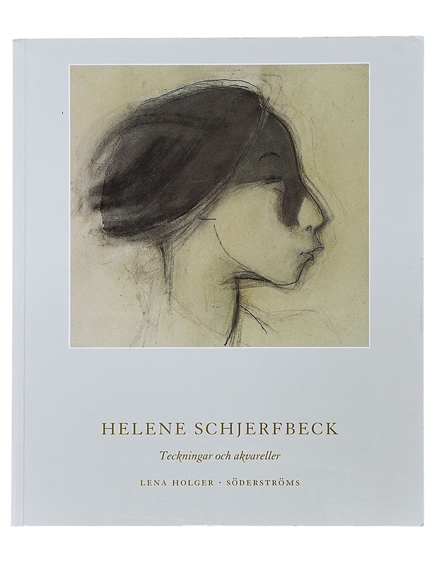 Helene Schjerfbeck - Lena Holger - Taide- ja kulttuurikirjat - 10105495288 - 0