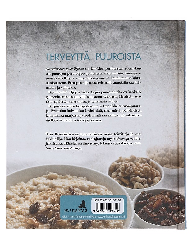 Suomalainen puurokirja - Tiia Koskimies - Ruokakirjat - 10105495327 - 1