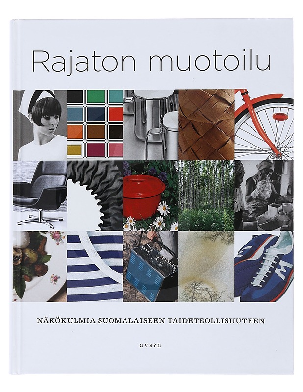 Rajaton muotoilu - Paula Hohti - Taide- ja kulttuurikirjat - 10105495341 - 0