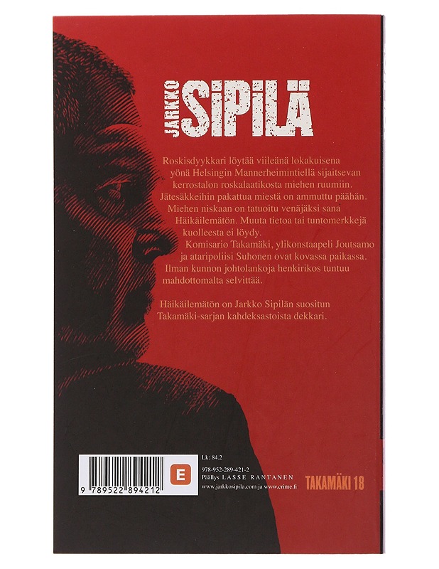 Häikäilemätön - Sipilä , Jarkko  - Romaanit ja novellit - 10105495366 - 1