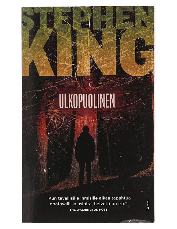 Ulkopuolinen - Stephen King - Romaanit ja novellit - 10105495384 - 0