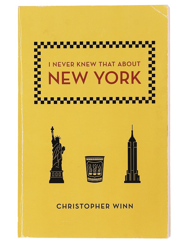 I never knew that about New York - Christopher Winn - Tietokirjat ja oppaat - 10105495477 - 0