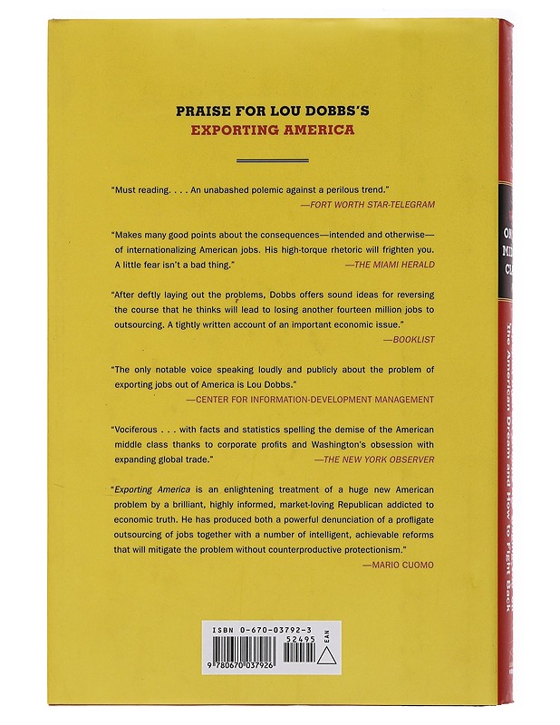 War on the Middle Class - Dobbs, Lou - Historiakirjat - 10105495480 - 1