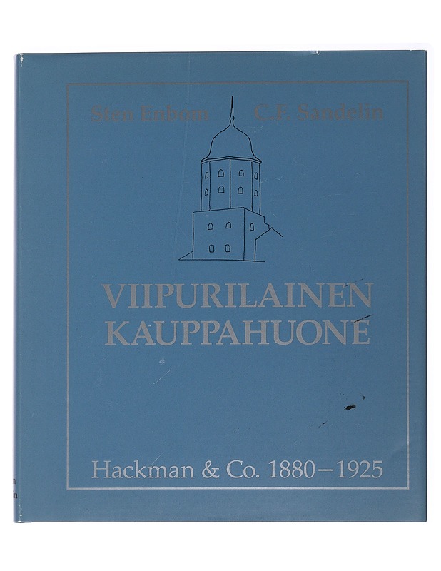 Viipurilainen Kauppahuone - Sten Enbom, C.F. Sandelin - Historiakirjat - 10105495495 - 0