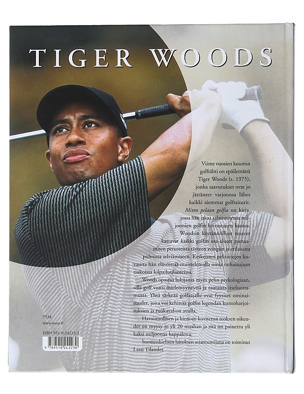Miten pelaan golfia - Tiger Woods  - Tietokirjat ja oppaat - 10105495500 - 1