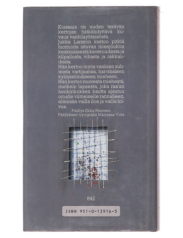 Kiusaaja - Jukka Larsson - Romaanit ja novellit - 10105495561 - 1