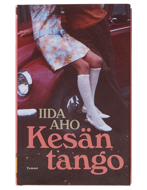 Kesän tango - Iida Aho - Romaanit ja novellit - 10105495599 - 0