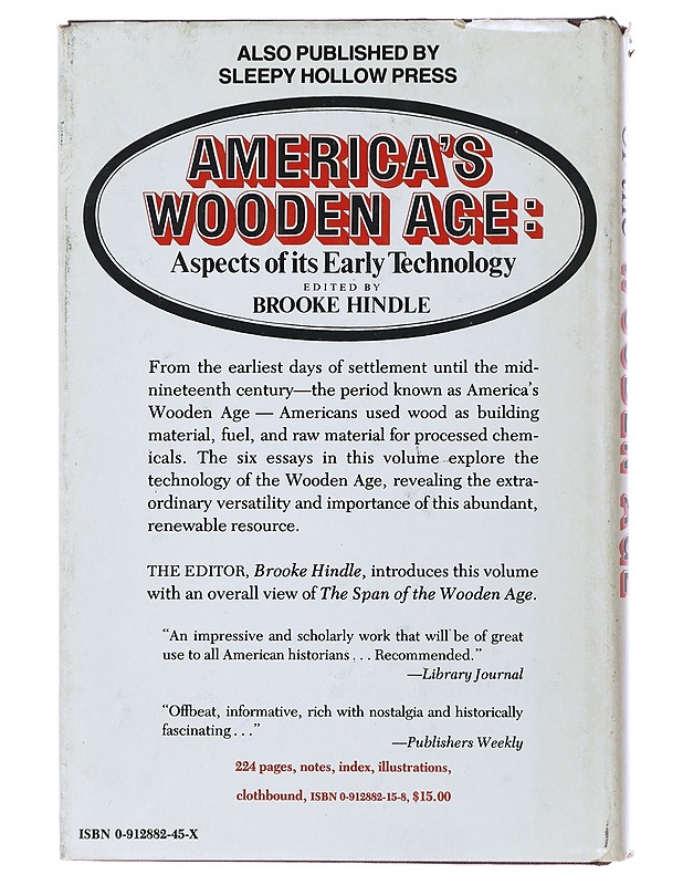 Material Culture of the Wooden Age - Hindle, Brooke - Historiakirjat - 10105495603 - 1