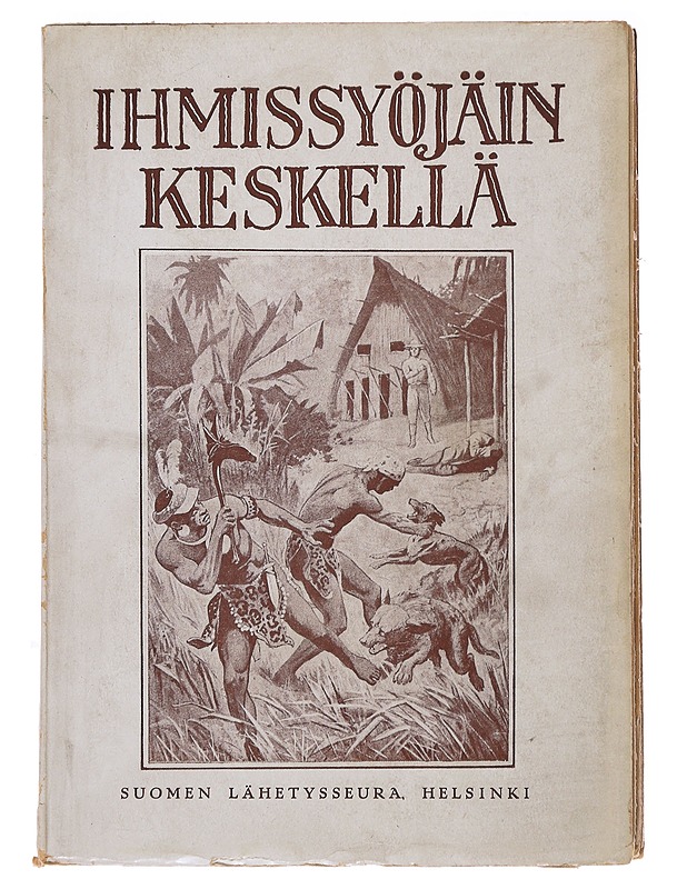 Ihmissyöjän keskellä - John G. Paton - Tietokirjat ja oppaat - 10105495629 - 0