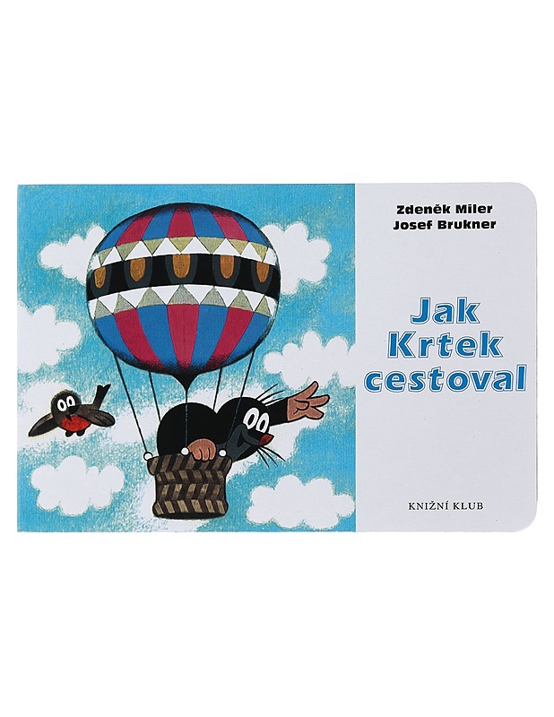 Jak Krtek Cestoval - Zdenek Miller - Lastenkirjat - 10105495694 - 0