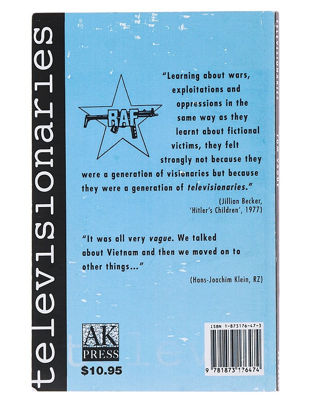 Televisionaries : the Red Army Faction story 1963-1993 - Vague, Tom - Historiakirjat - 10105495715 - 1