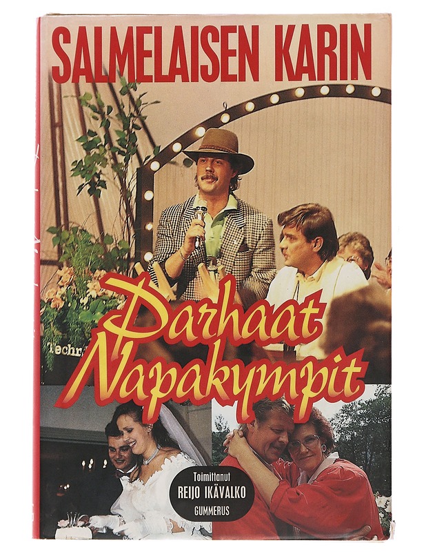 Salmelaisen Karin parhaat Napakympit - Ikävalko, Reijo - Elämäkerrat ja muistelmat - 10105495751 - 0