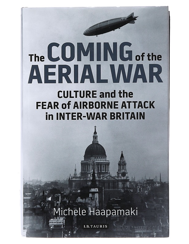 The coming of the aerial war - Michele Haapamäki - Historiakirjat - 10105495762 - 0