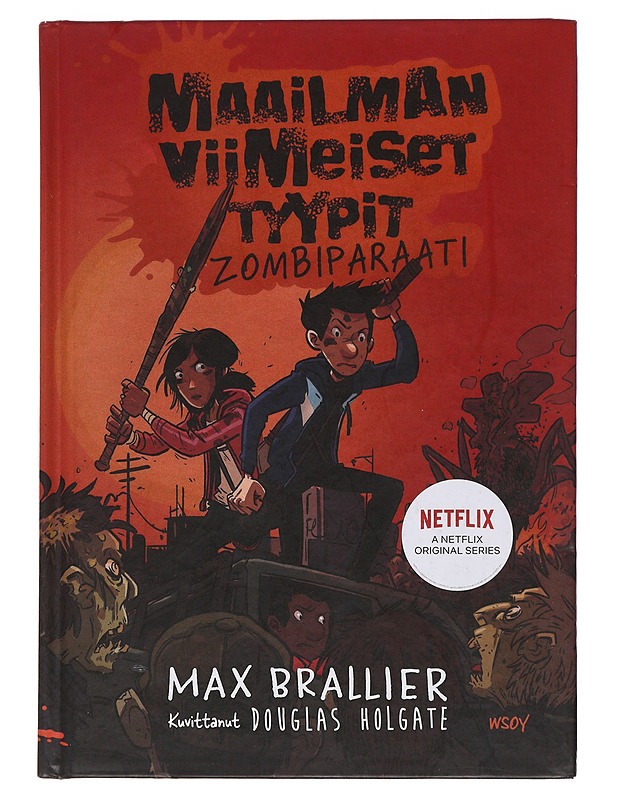 Maailman viimeiset tyypit. 2, Zombiparaati - Brallier, Max - Lastenkirjat - 10105495763 - 0
