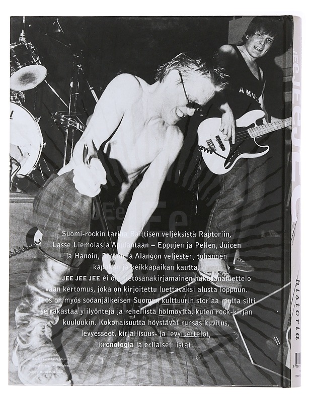 Jee jee jee : suomalaisen rockin historia - Bruun, Seppo - Historiakirjat - 10105495779 - 1