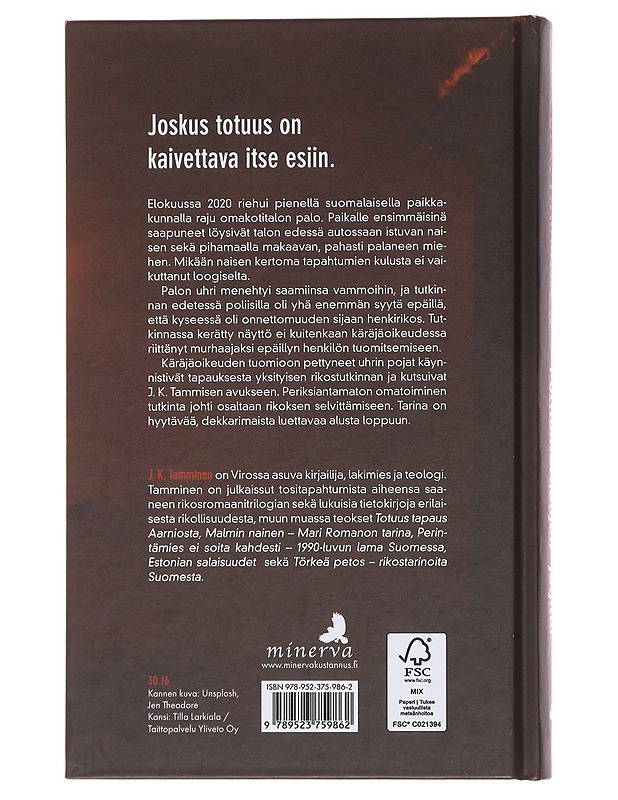 Polttomurhaajan jäljillä - J.K. Tamminen - Romaanit ja novellit - 10105495787 - 1