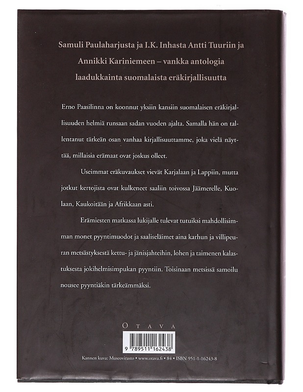 Erämiehiä ja erämaitten vaeltajia - Erno Paasilinna  - Tietokirjat ja oppaat - 10105495802 - 1