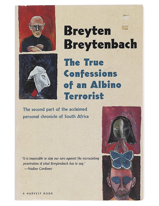 The True Confessions of an Albino Terrorist - Breyten Breytenbach - Historiakirjat - 10105495820 - 0