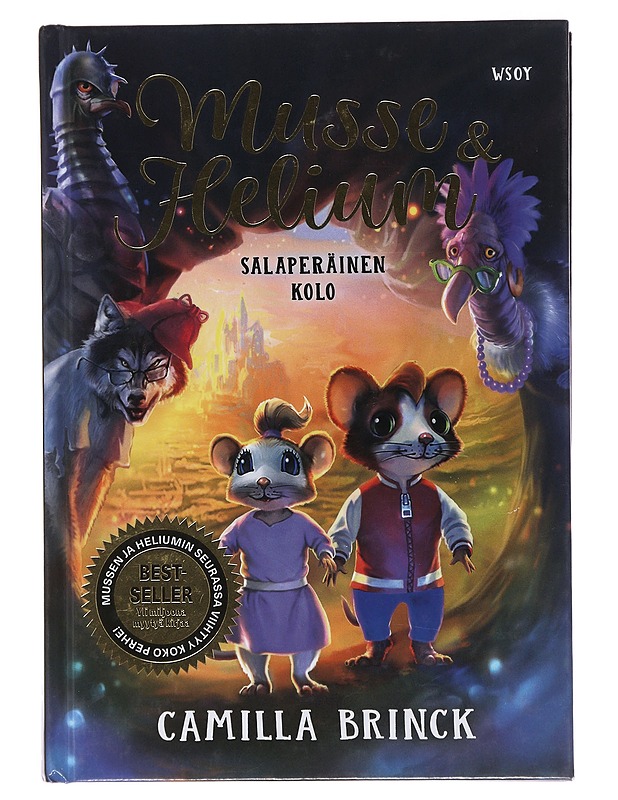 Musse ja Helium 1 : Salaperäinen kolo - Brinck, Camilla - Lastenkirjat - 10105495835 - 0