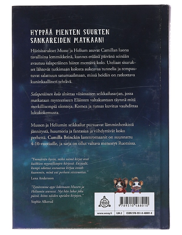 Musse ja Helium 1 : Salaperäinen kolo - Brinck, Camilla - Lastenkirjat - 10105495835 - 1