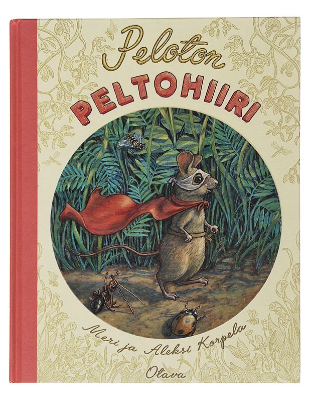 Peloton peltohiiri - Korpela, Meri - Lastenkirjat - 10105495843 - 0