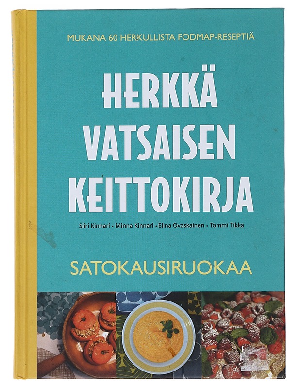 Herkkävatsaisen keittokirja : satokausiruokaa - Kinnari, Siiri - Ruokakirjat - 10105495847 - 0