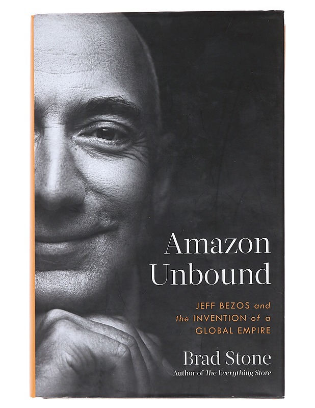 Amazon Unbound - Stone, Brad - Elämäkerrat ja muistelmat - 10105495862 - 0