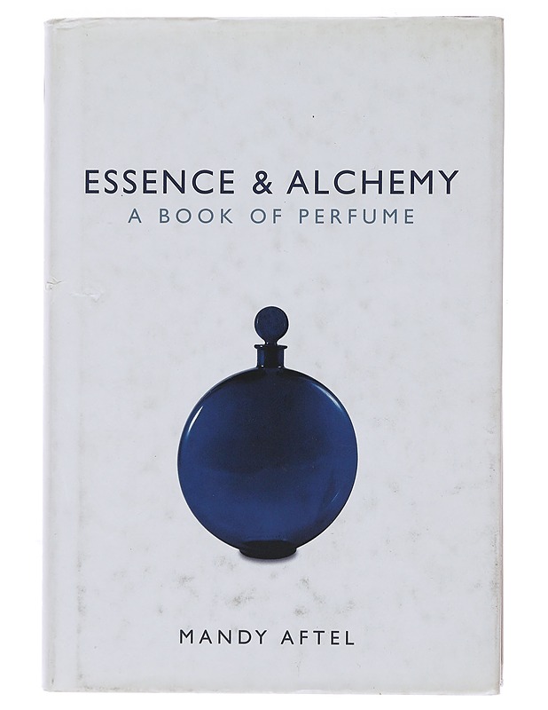 Essence & Alchemy - Mandy Aftel  - Tietokirjat ja oppaat - 10105495902 - 0