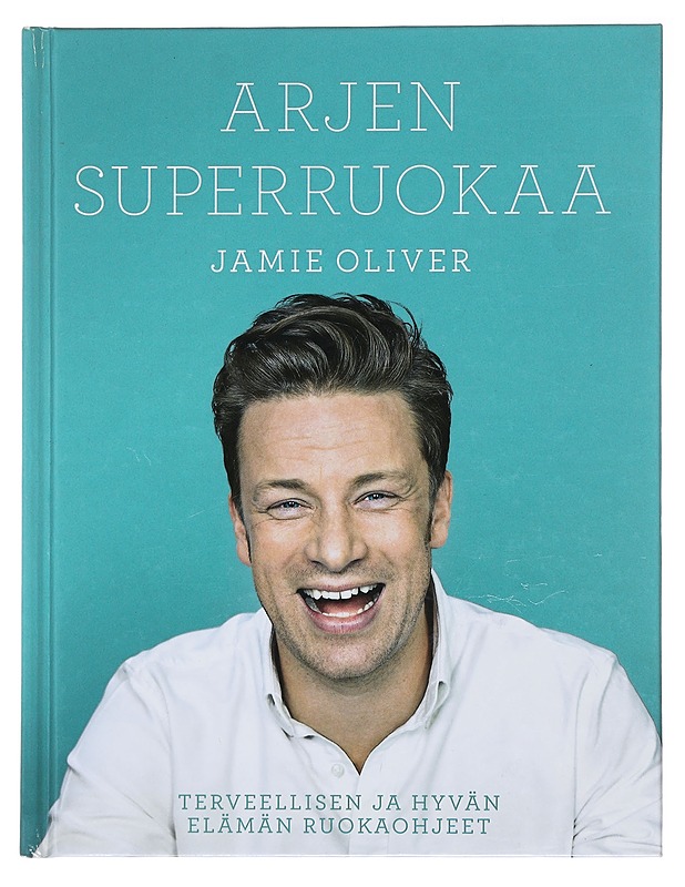 Arjen superruokaa - Oliver, Jamie - Ruokakirjat - 10105495930 - 0