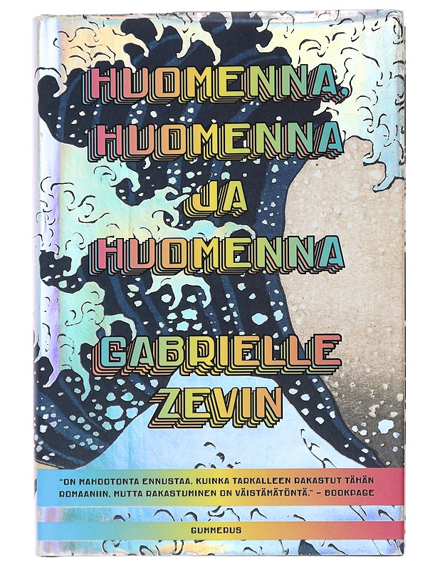 Huomenna, huomenna ja huomenna - Zevin, Gabrielle - Romaanit ja novellit - 10105495940 - 0