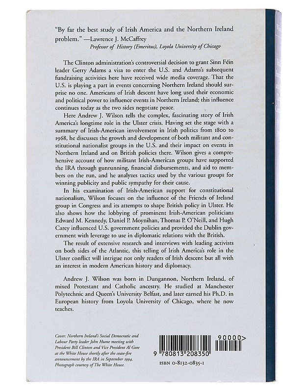 Irish America and the Ulster Conflict 1968-1995 - Andrew J. Wilson - Historiakirjat - 10105495982 - 1