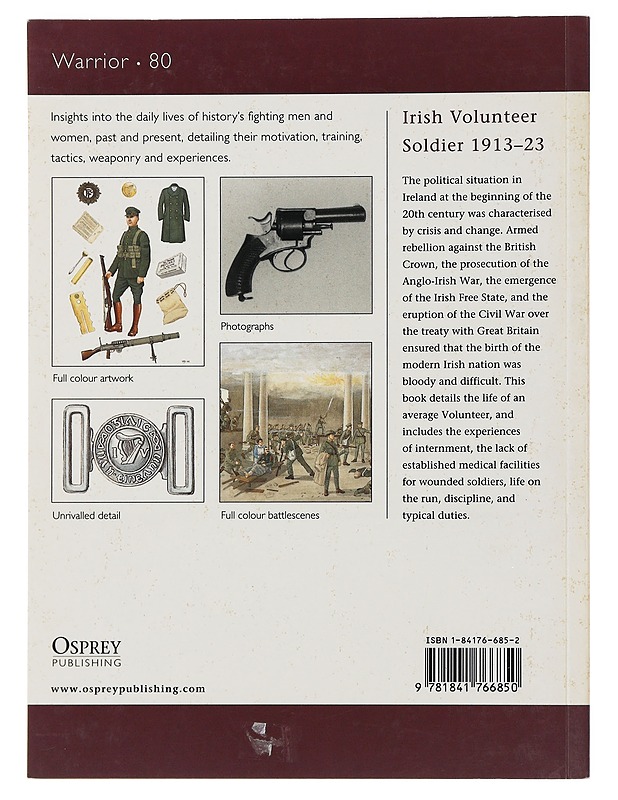 Irish Volunteer Soldier 1913-23 - Gerry White & Brendan O'Shea - Historiakirjat - 10105496011 - 1