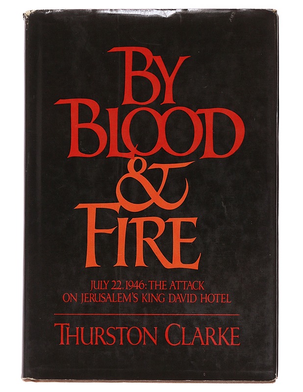 By Blood & Fire - Thurston Clarke - Historiakirjat - 10105496012 - 0