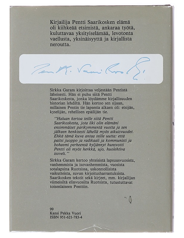 Veljeni Pentti : Pentti Saarikoski sisaren silmin - Sirkka Garam - Elämäkerrat ja muistelmat - 10105496019 - 1
