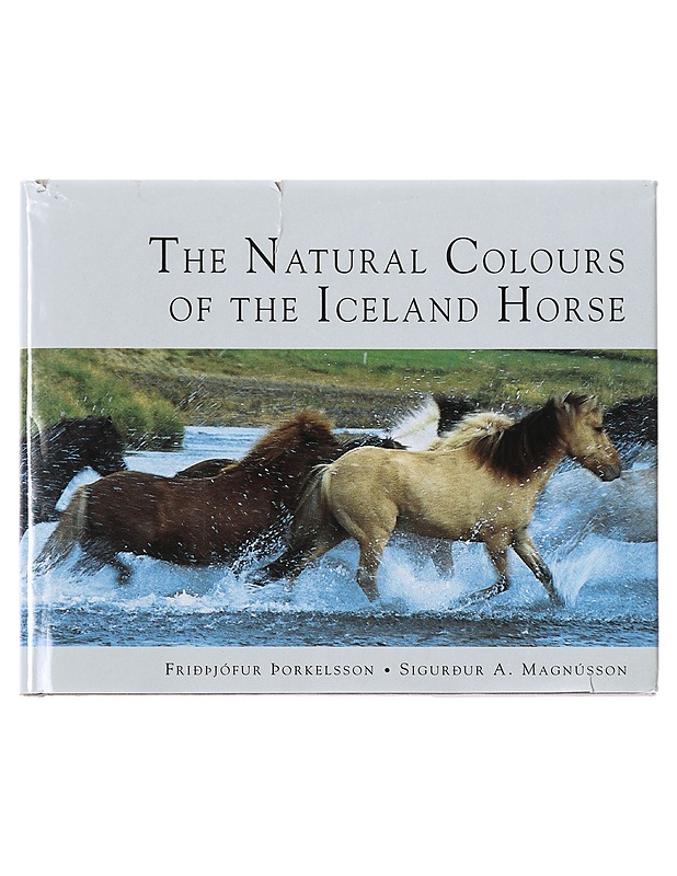 The Natural Colours of the Iceland Horse - Magnússon, Sigurður A. - Tietokirjat ja oppaat - 10105496020 - 0