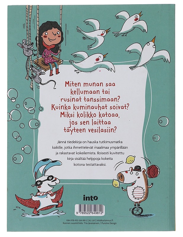 Jännä tiedekirja : tutki ja tee kokeita - Mazza Padoa-Schioppa, Pini - Lastenkirjat - 10105496034 - 1