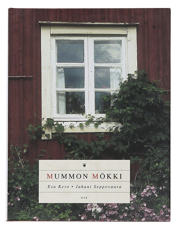 MUMMON MÖKKI - Esa , Juhani - Harrastekirjat - 10105496047 - 0